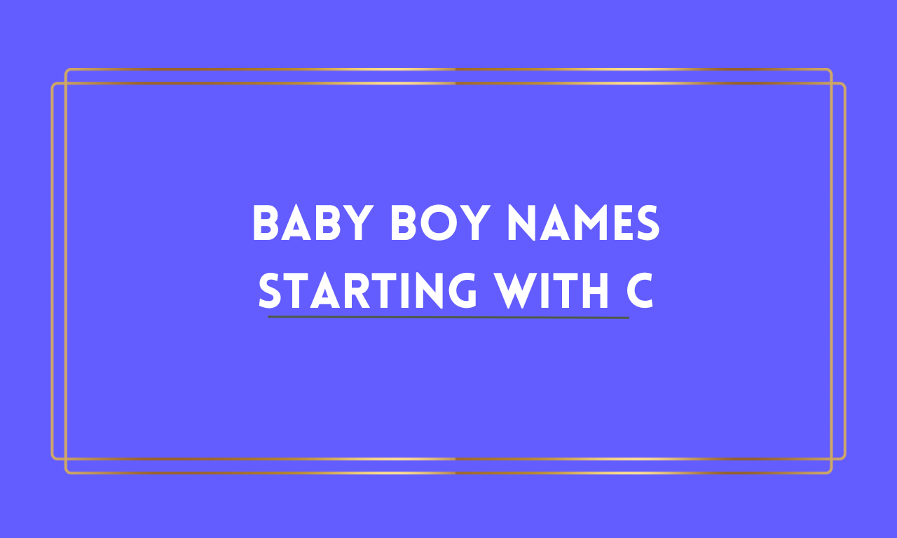 Baby Boy Names Starting with c